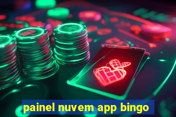 painel nuvem app bingo